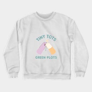 Tiny Tots, Green plots Crewneck Sweatshirt